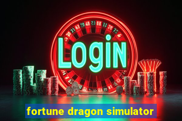 fortune dragon simulator